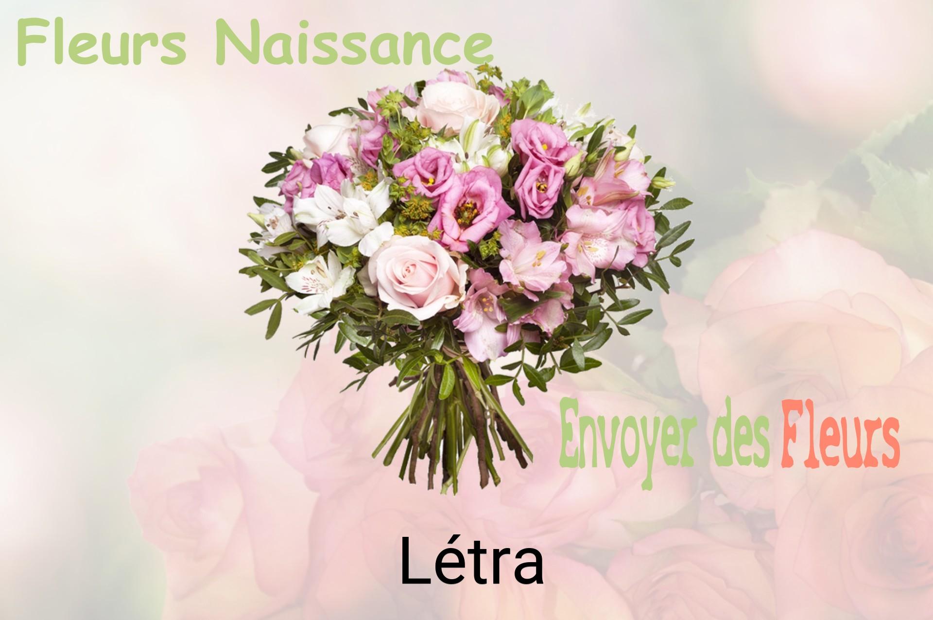 Bouquet de fleurs de naissance livré à Létra